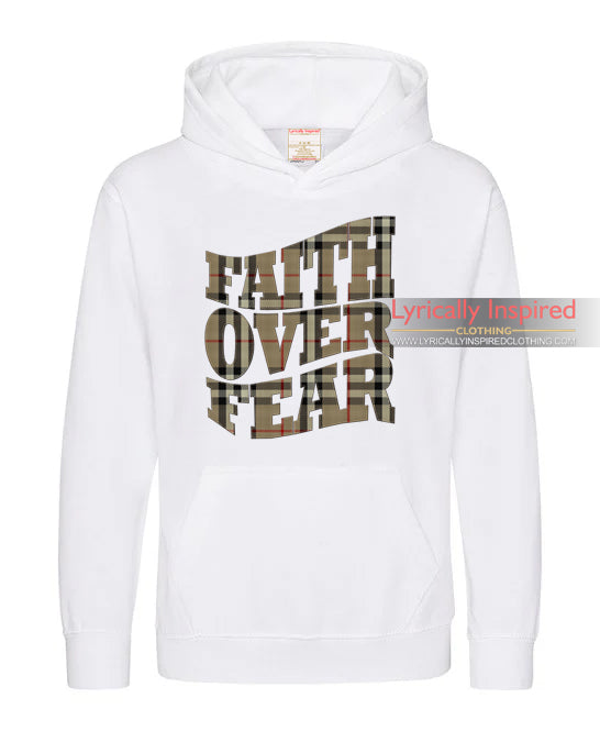 KIDS FAITH OVER FEAR Hoodie (Current Offer is only on White)